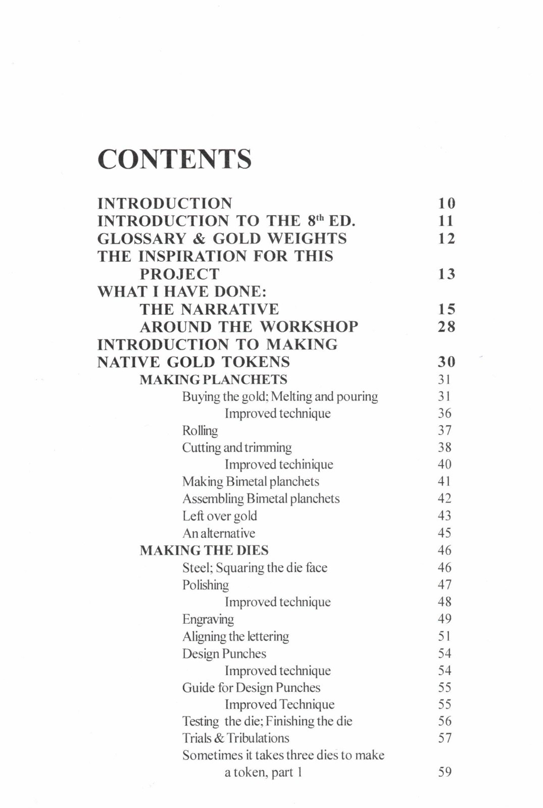 STRIKING GOLD IN ALASKA, MAKING TOKENS FROM PLACER GOLD, NEW 8TH EDITION