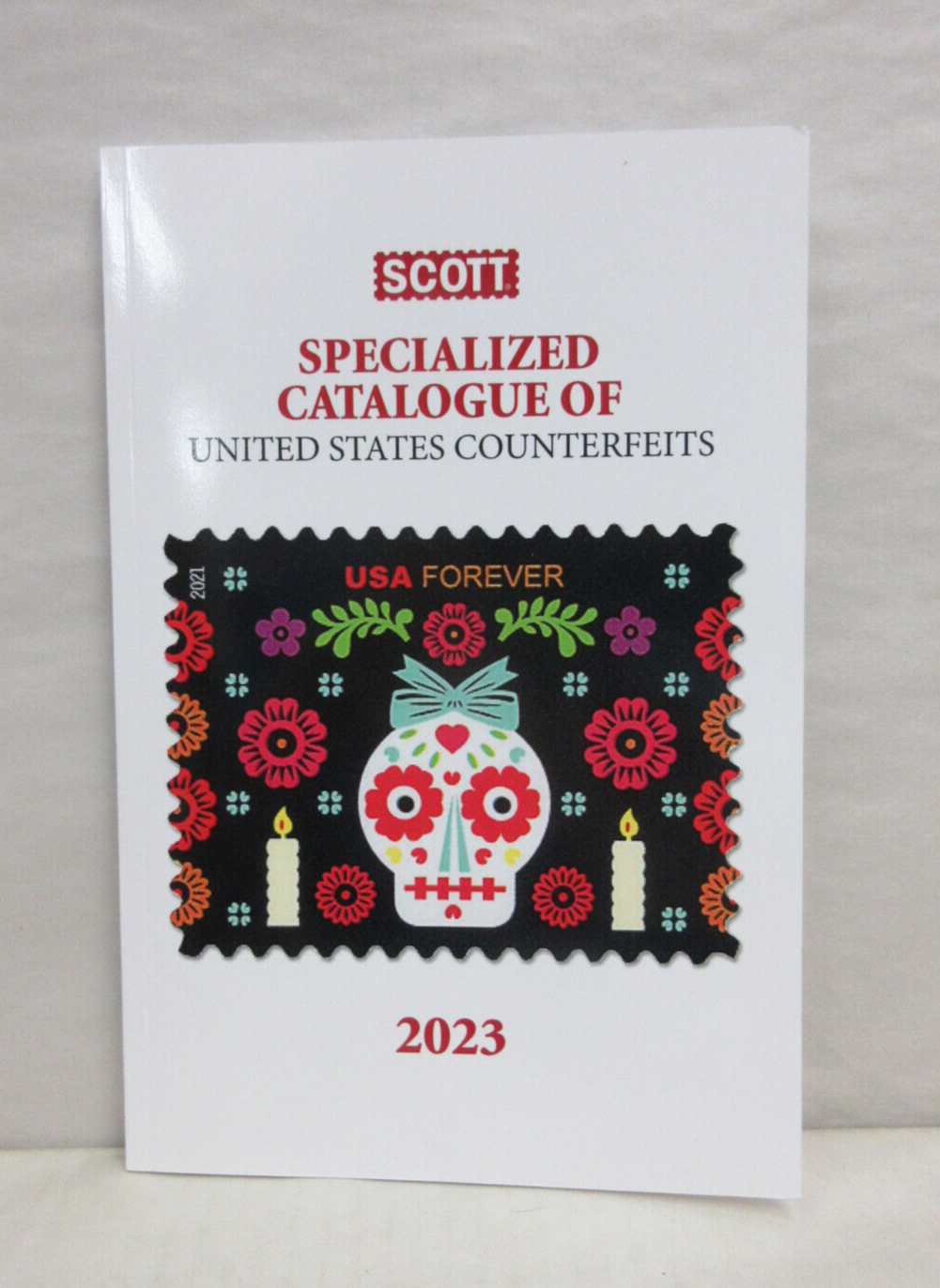 2023 Scott Specialized Catalog of United States Counterfeits 1st Edition Book