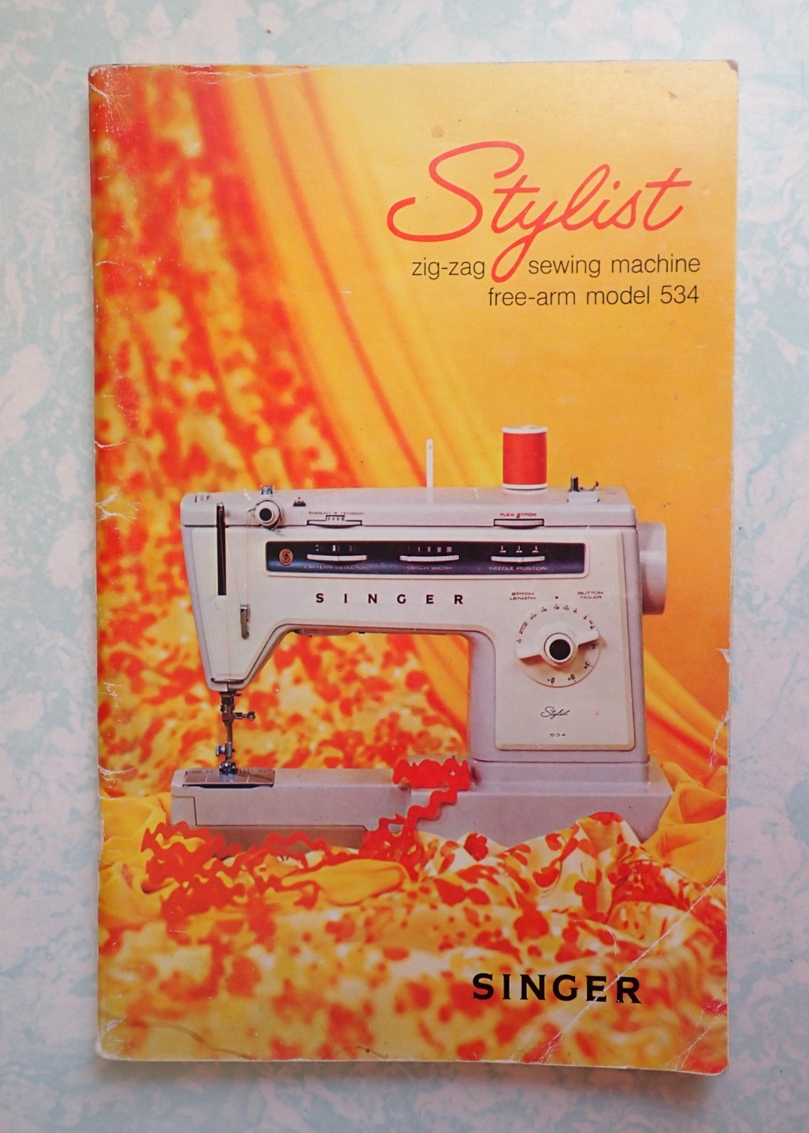 1975 Singer Model 534 Stylist Free Arm Zig-Zag Sewing Machine Instruction Manual