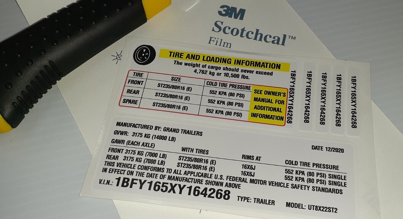 Trailer ID Vin Label and Tire Pressure Decal 3M Professional High Tack Vinyl