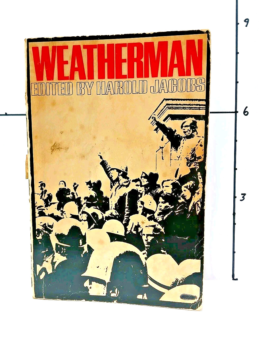 Weatherman; Harold Jacobs; Ramparts Press, Inc.; 1970