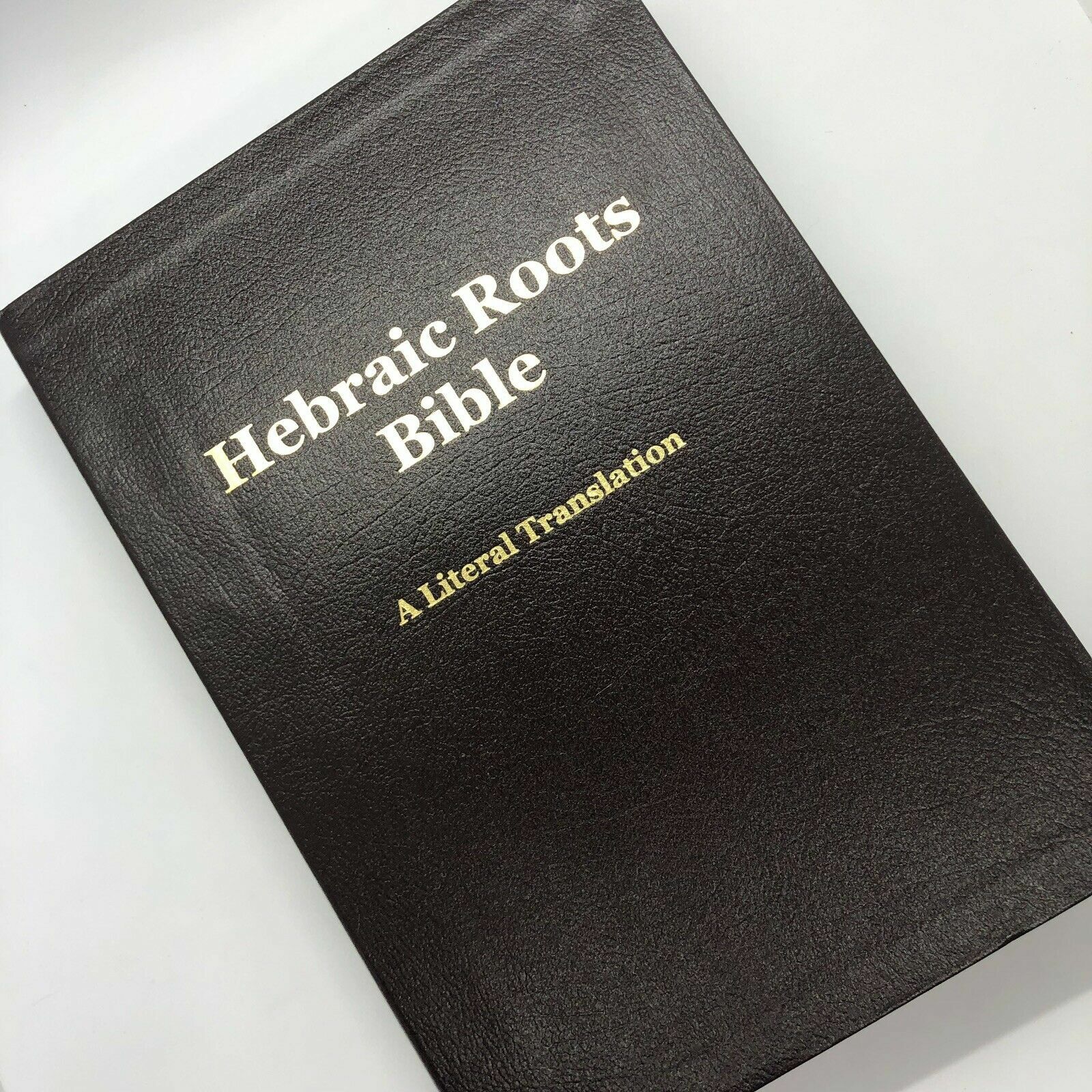 Hebraic Roots bible A Literal Translation HRB.