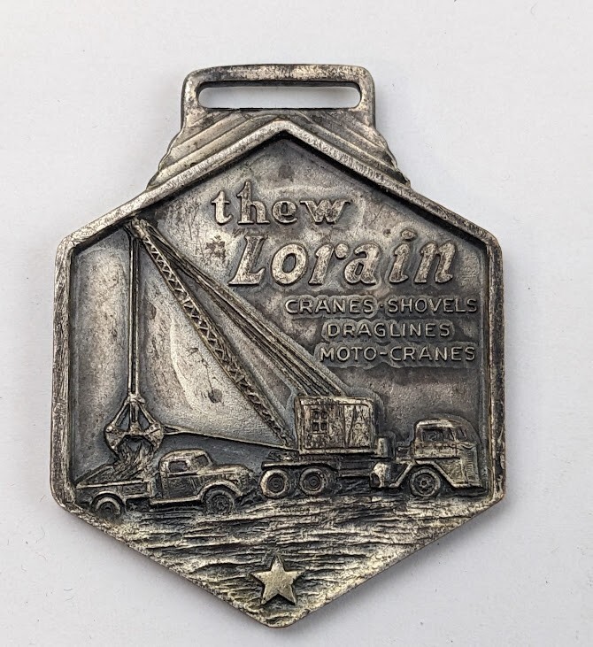 Thew Lorain Cranes Advertising Pocket Watch Fob