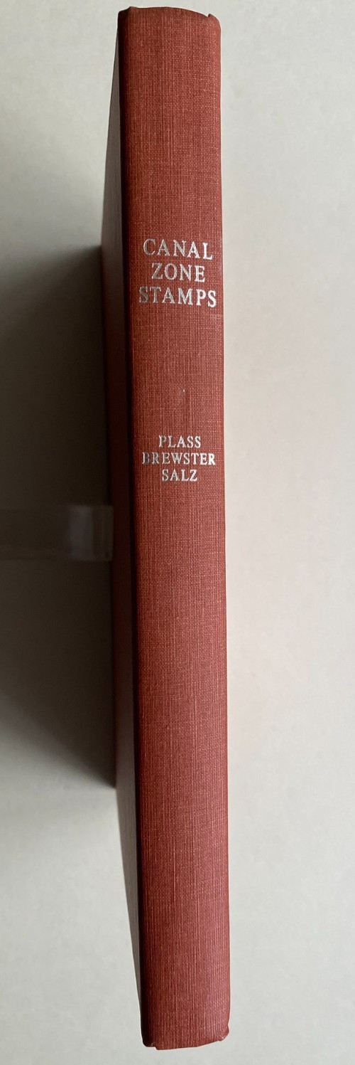 CANAL ZONE STAMPS by Gilbert N. Plass, Geoffrey Brewster, and Richard H. Salz
