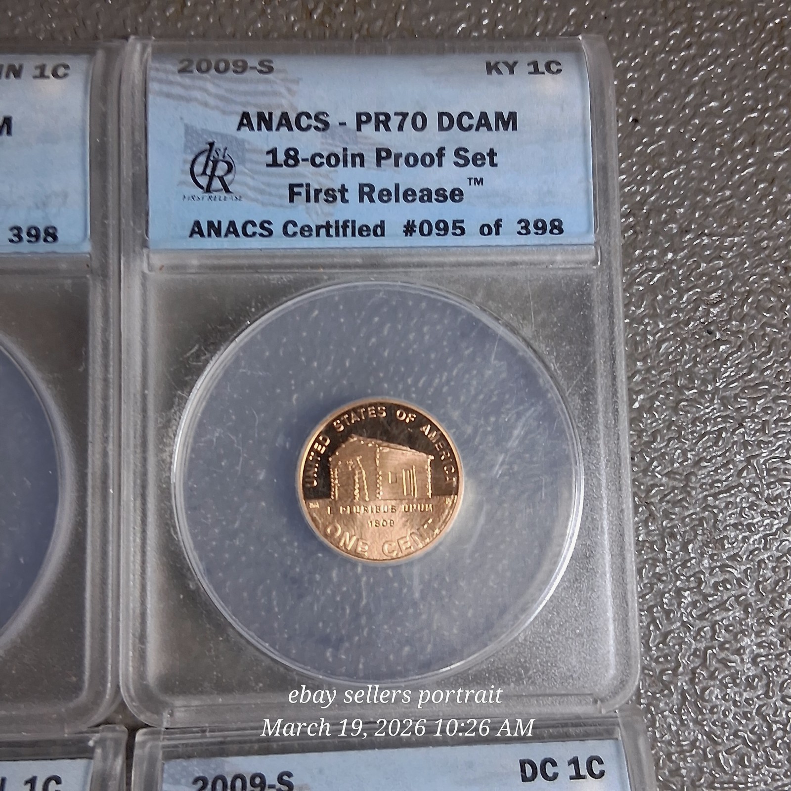 2009-S Lincoln Penny Set (4) ANACS PR70 DCAM First Release MATCHED CERT #095/398