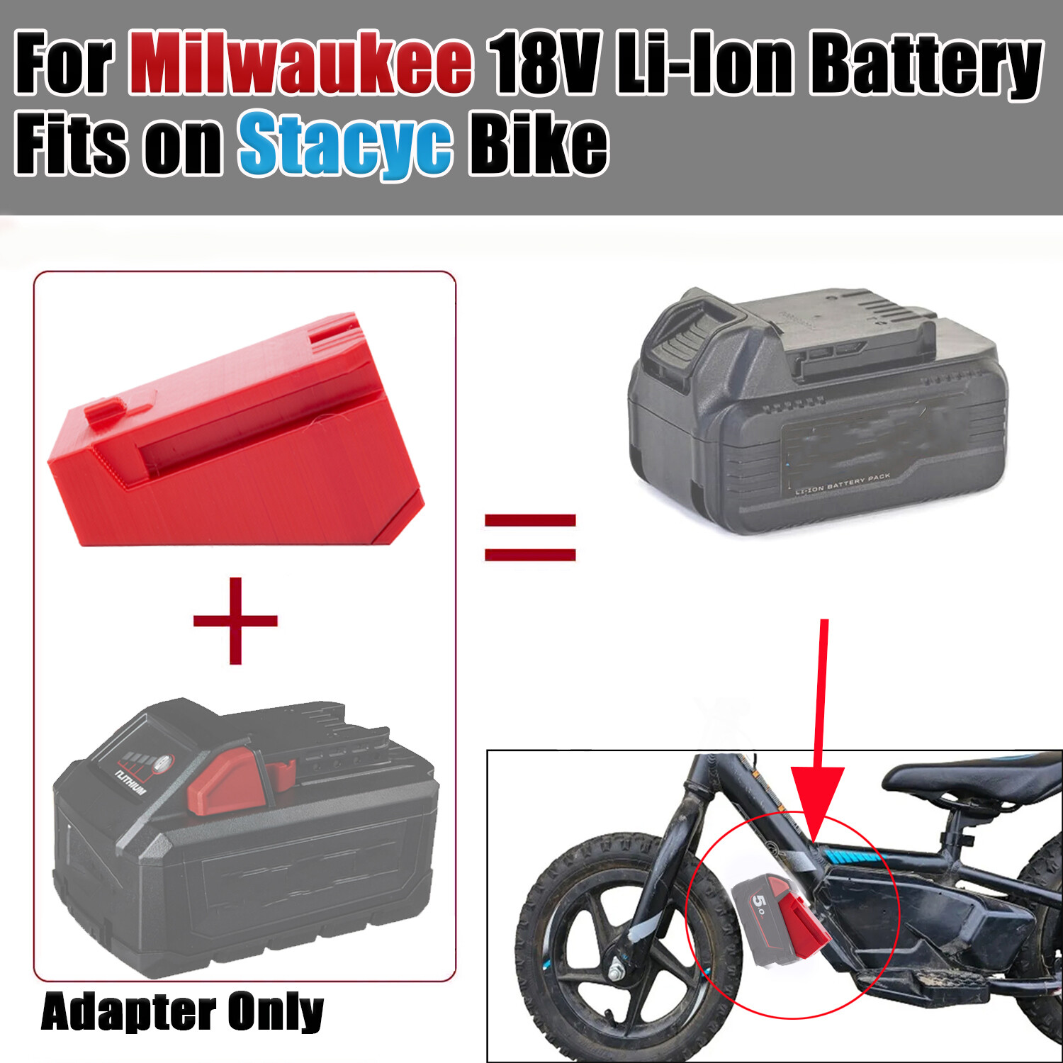 Adapter For Milwaukee 18V Li-Ion Battery To Fits On 12" 16" Stacyc Bikes
