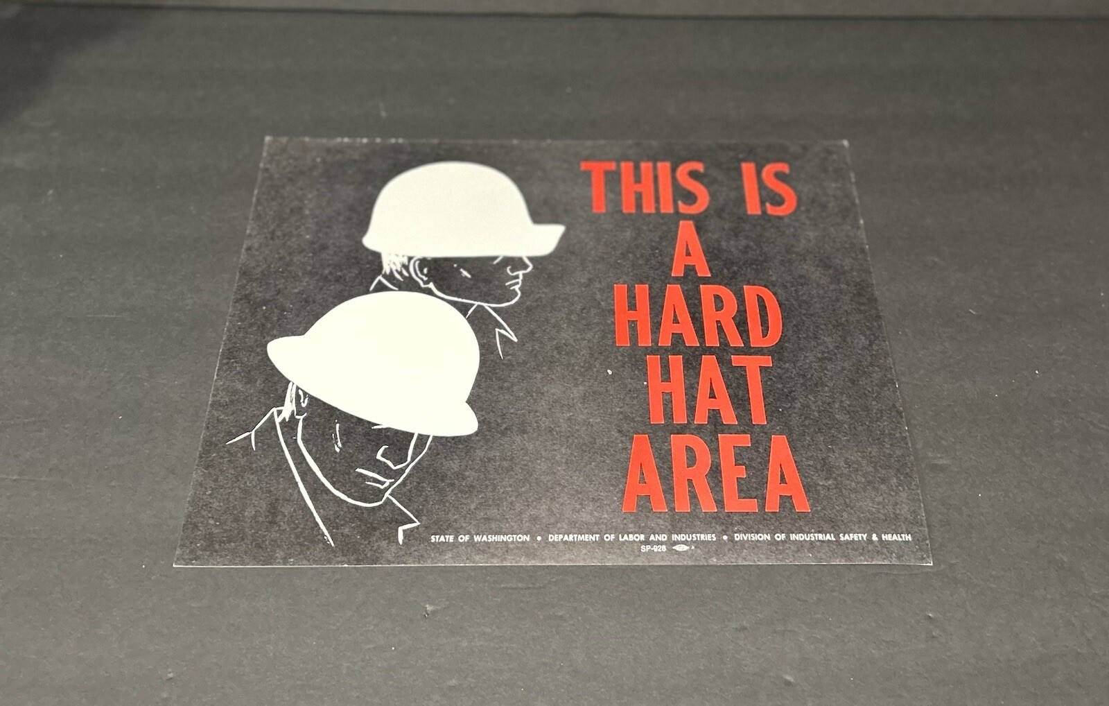 Vintage This Is A Hard Hat Area Safety Paper Sign Lot Of 2