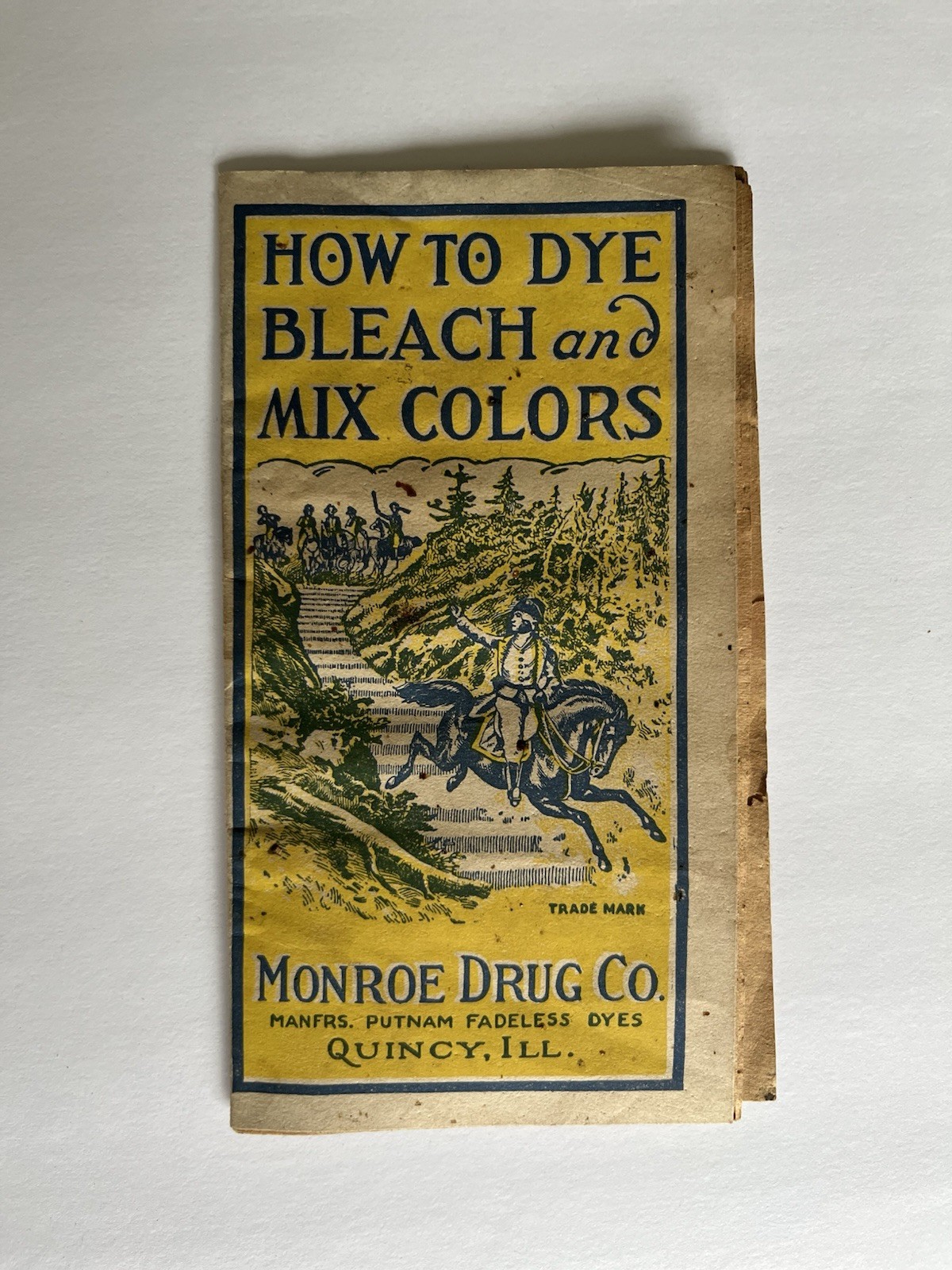 1900s How to Dye Bleach Mix Colors Monroe Drug Instructional Booklet Quincy Ill