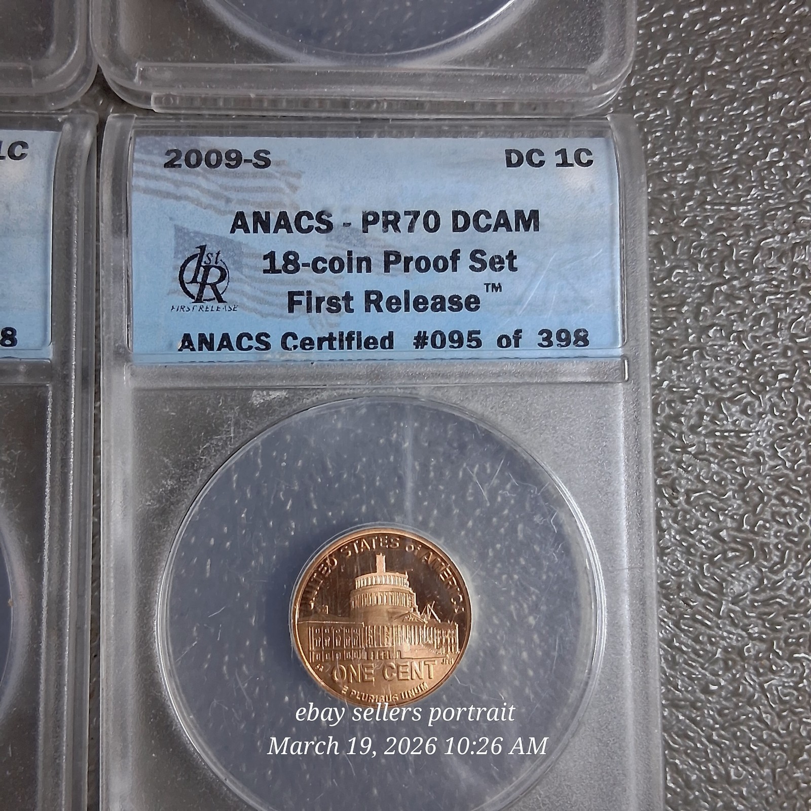 2009-S Lincoln Penny Set (4) ANACS PR70 DCAM First Release MATCHED CERT #095/398