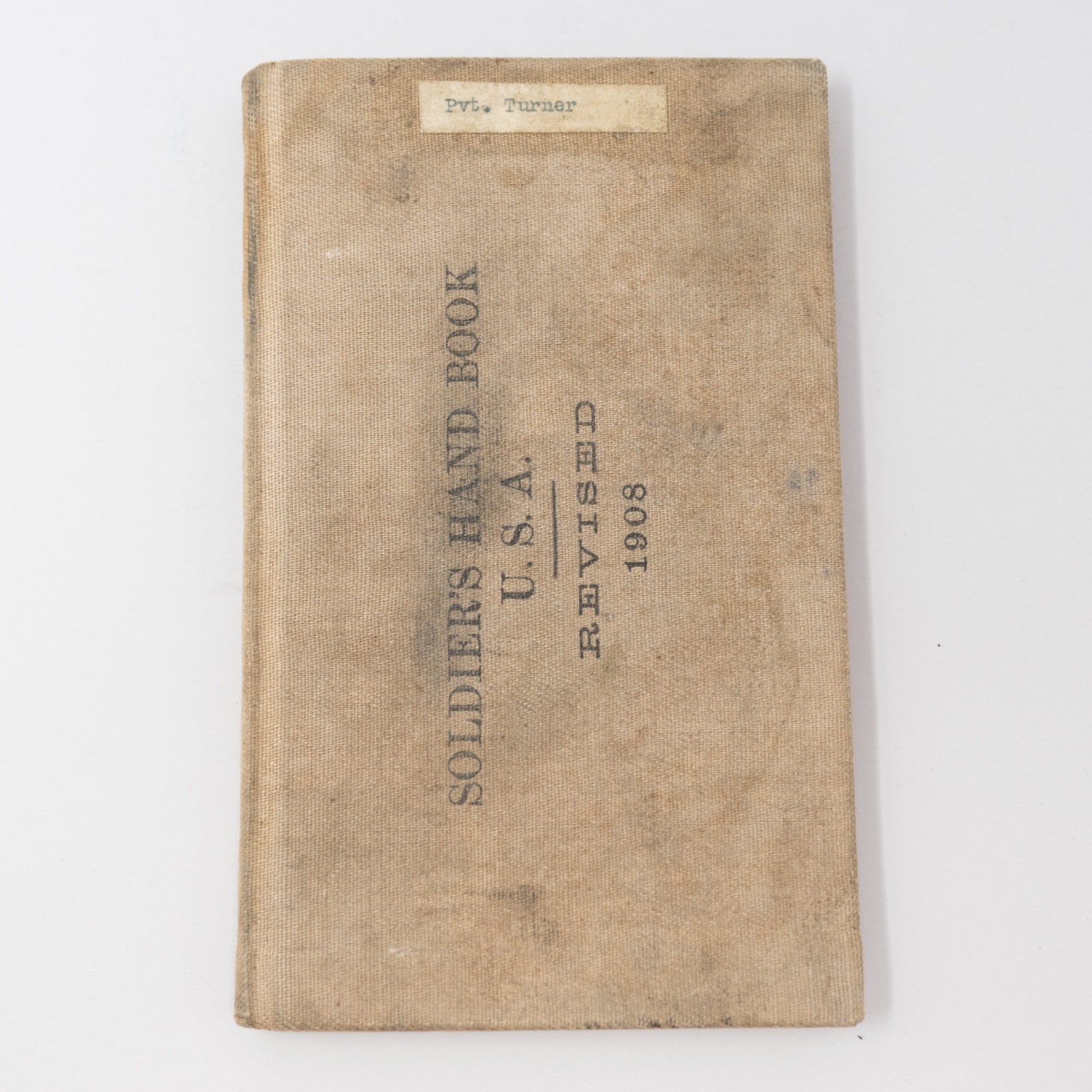 WW1 US Army Soldiers Handbook 1908 Dated Original Named and Unit Marked!