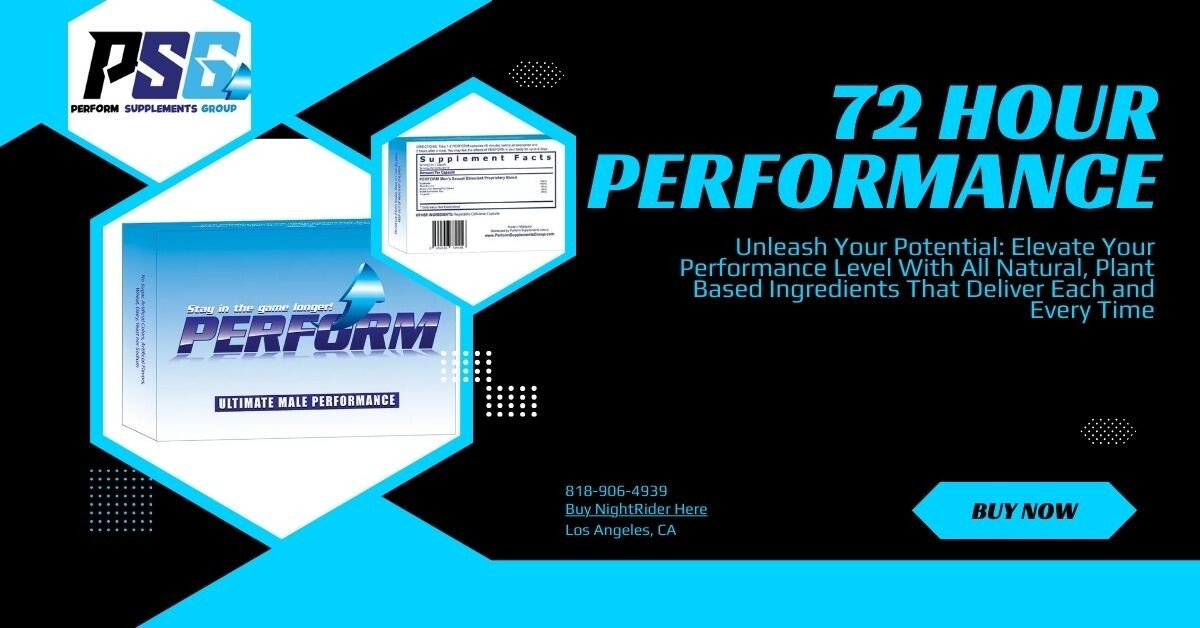 PERFORM - 72 Hour Natural Peak Male Enhancement Supplement (10 pills)