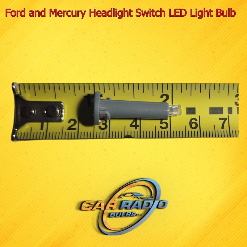Ford and Mercury Headlight Switch LED Light Bulb