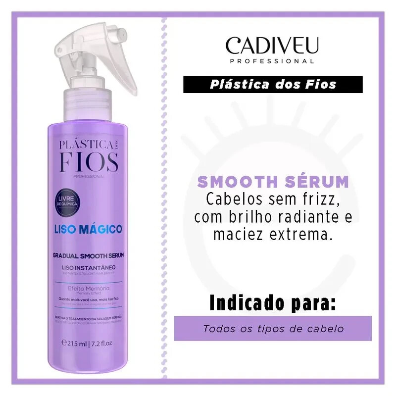 Cadiveu Plastica dos Fios Liso Magico Gradual Smooth Serum Treatment 215ml 7.2oz