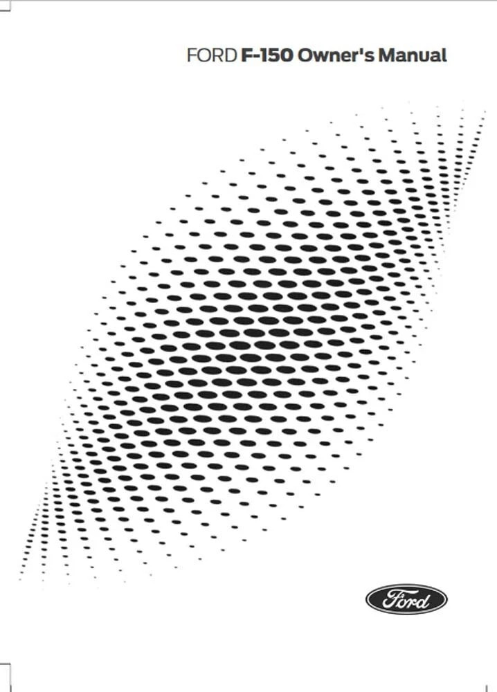 2025 Ford F-150 Truck Owners Manual User Guide Factory book