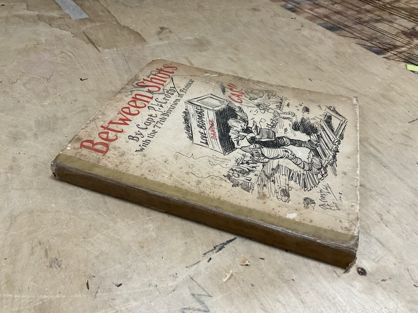 Between Shots By Capt. PL Crosby WWI ERa Parody Comic bk-p16