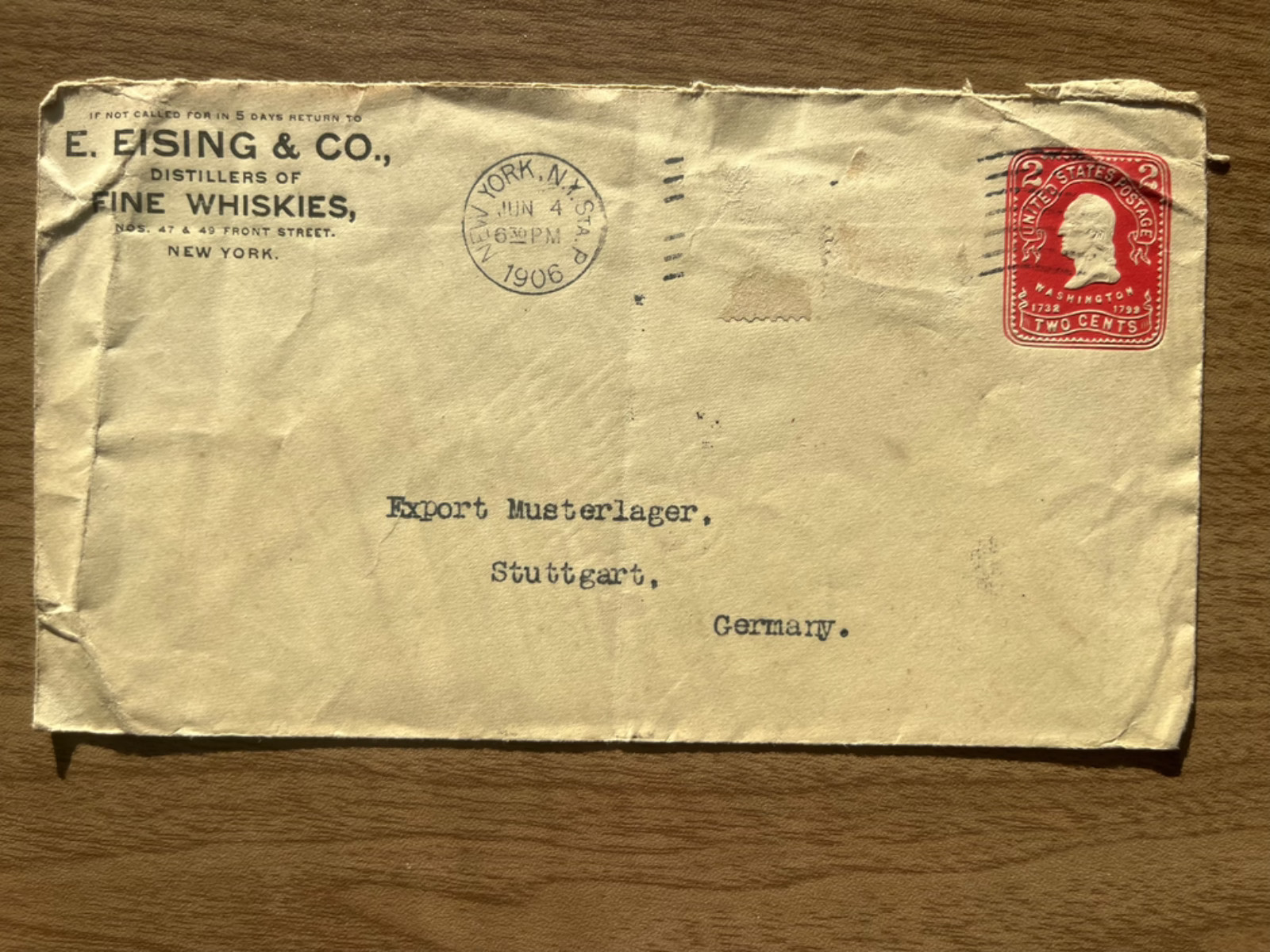 1906 Cover New York to Germany 2c Washington E. Eising & Co Whiskey Distillers