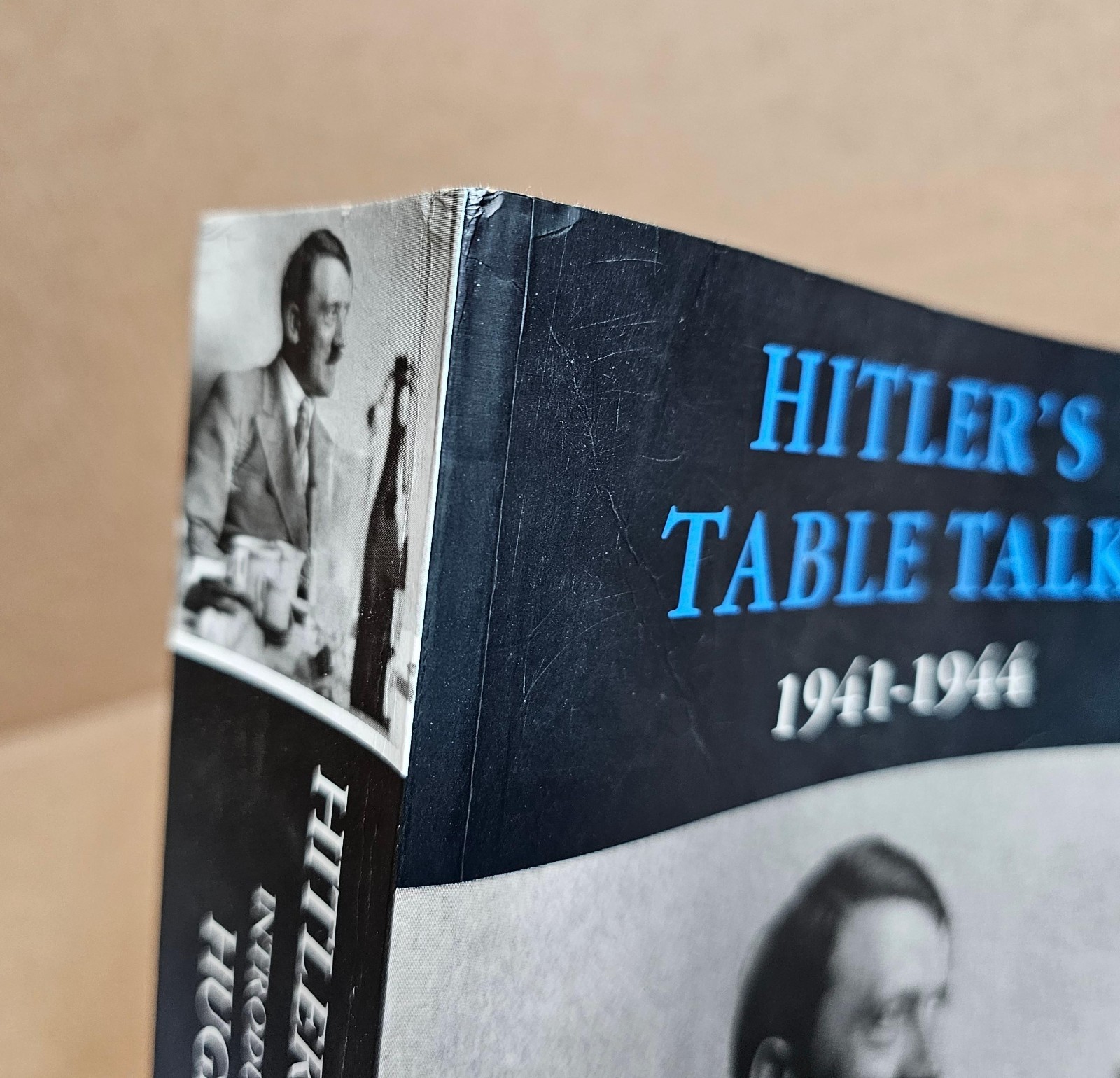 Hitler's Table Talk 1941-1944 His Private Conversations Paperback 2002