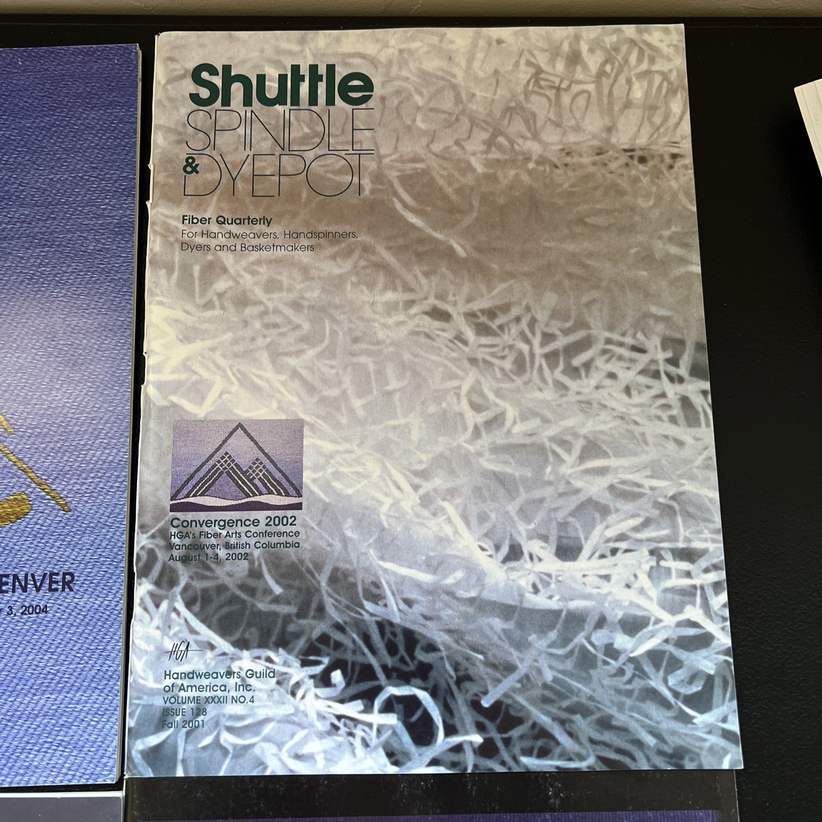 Lot Of 6 Vintage Shuttle Spindle & Dyepot Magazines 2001-2006 Sewing Weaving