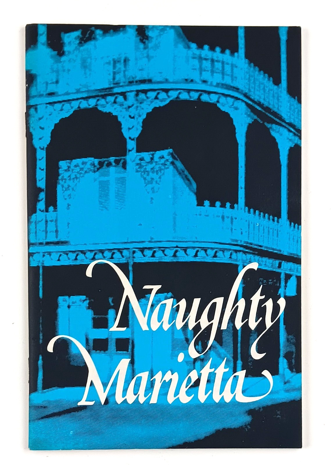 1980 Pittsburgh PA Civic Light Opera Association Naughty Marietta VTG Program