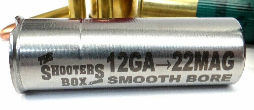 12GA to 22 Magnum SMOOTH BORE - Shotgun Adapter - Stainless - Free Ship & Case!