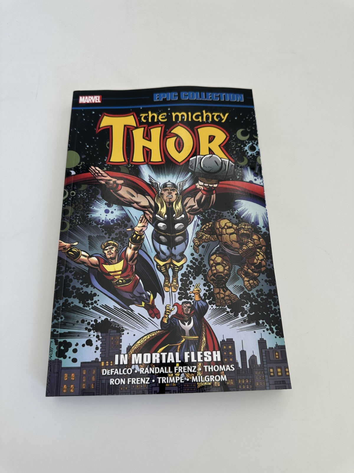 THOR EPIC COLLECTION: IN MORTAL FLESH TPB [NEW PRINTING]