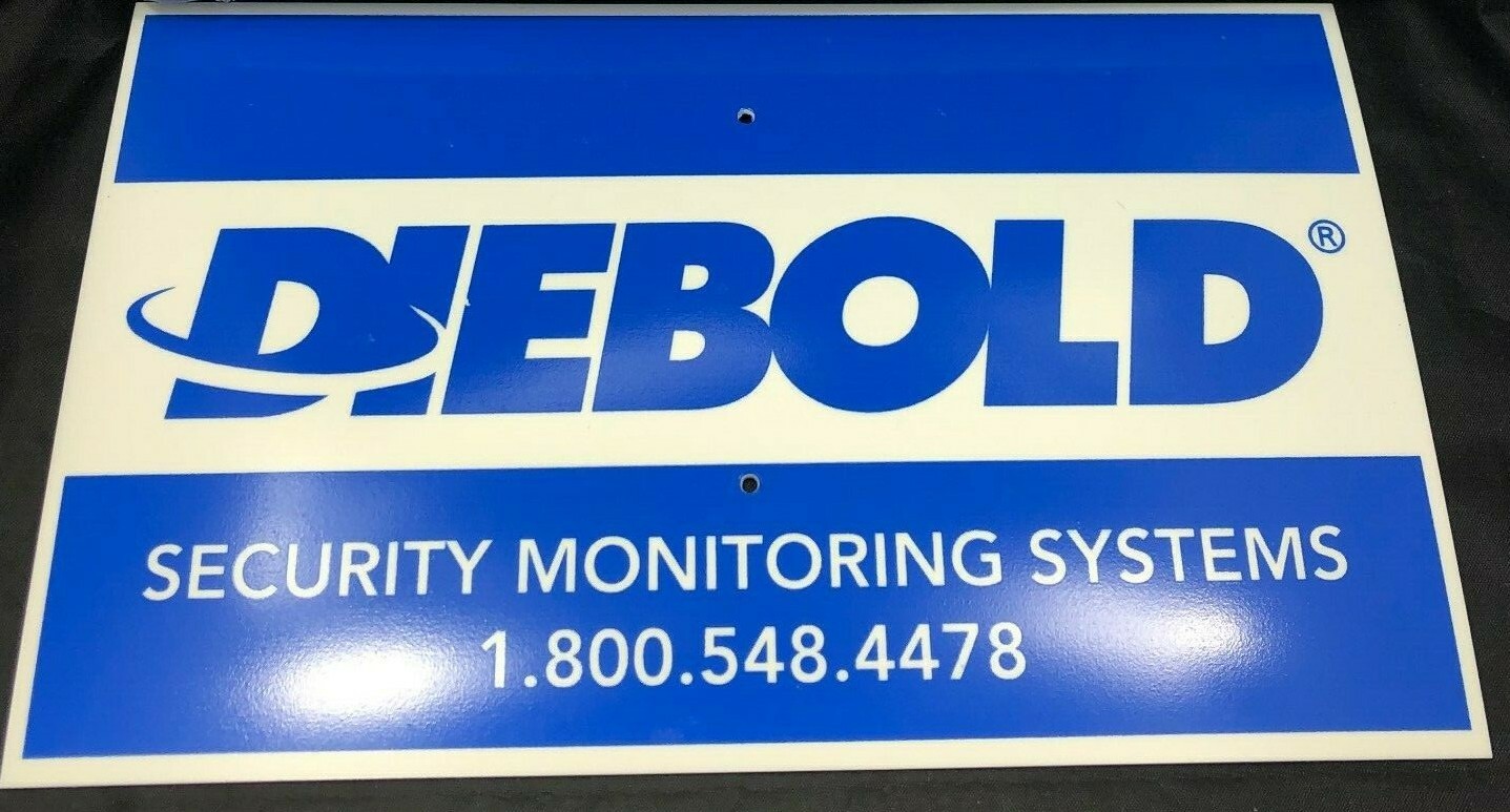 Diebold Security Monitoring Systems Sign 6"x10"