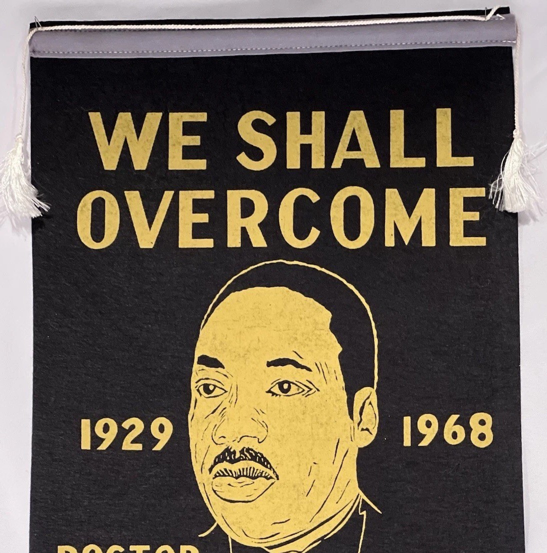 VINTAGE Early 1960s Martin King Luther Civil Rights Large Memorial Felt Banner!!
