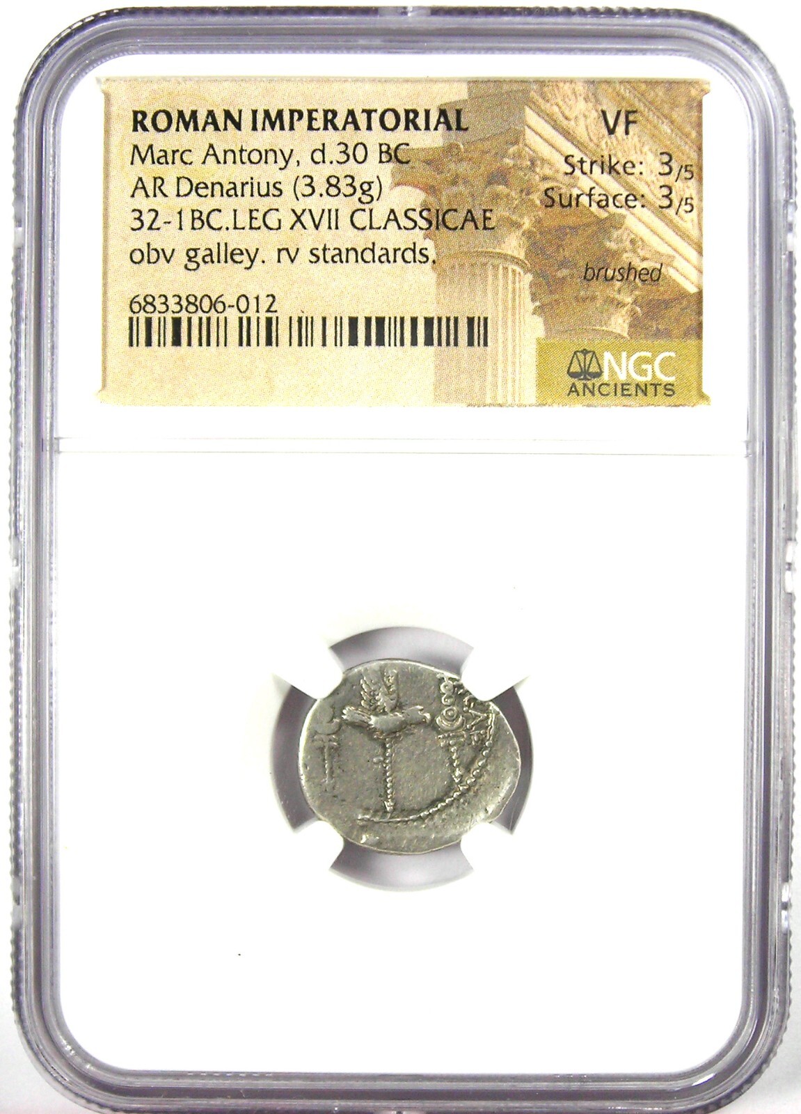 Marc Antony AR Denarius Silver Galley Roman Coin 32 BC - Certified NGC VF