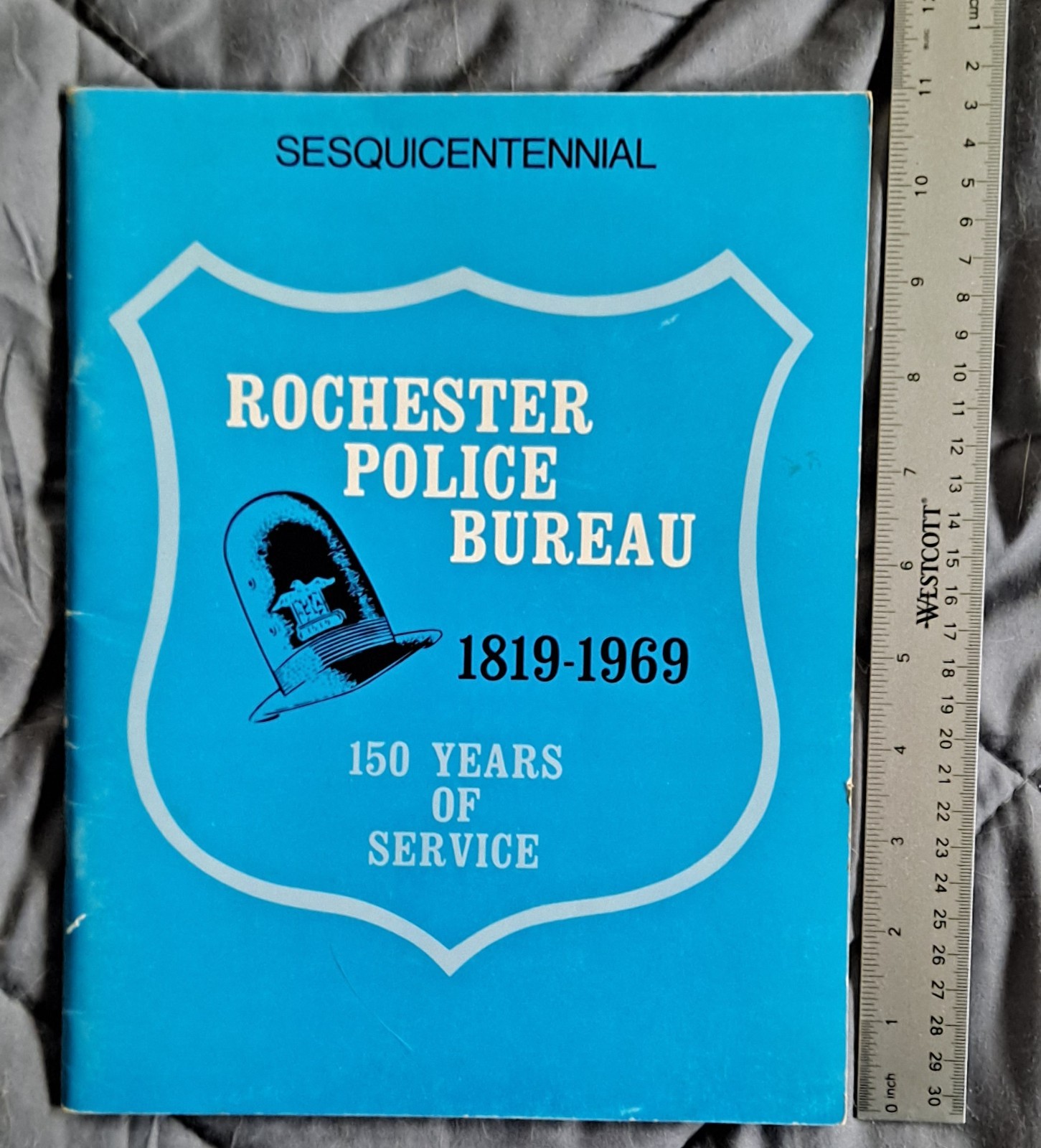 Rochester NY Police Bureau 1819-1969 Sesquicentennial Book