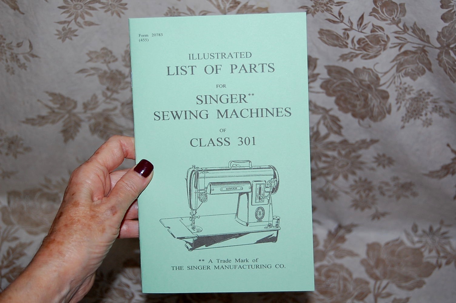 Illustrated Parts Manual to Service and Adjust Singer 301 & 301A Sewing Machines