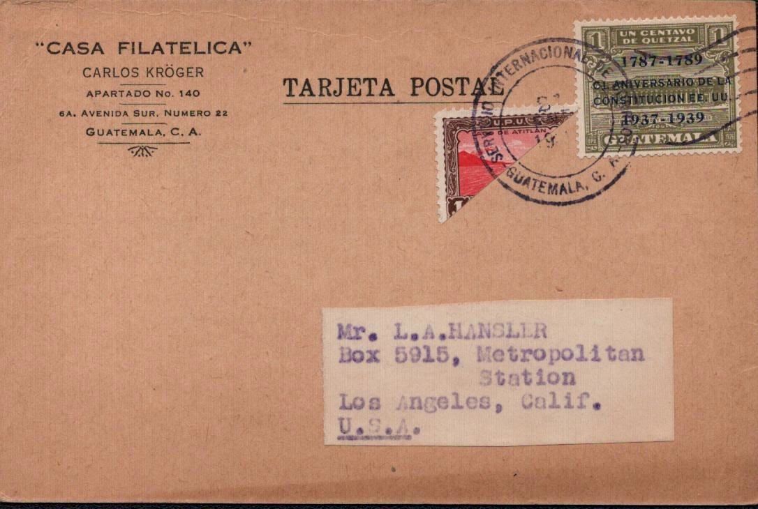 1939 Guatemala Postcard - Stamp Dealer with Bisect and Tax Stamp