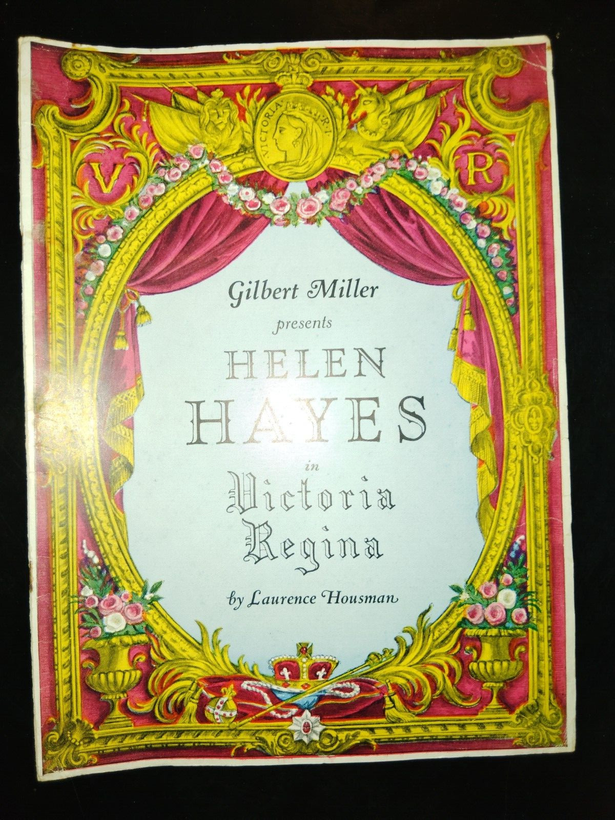 Helen Hayes in Victoria Regina by Laurence Housman Souvenir Program