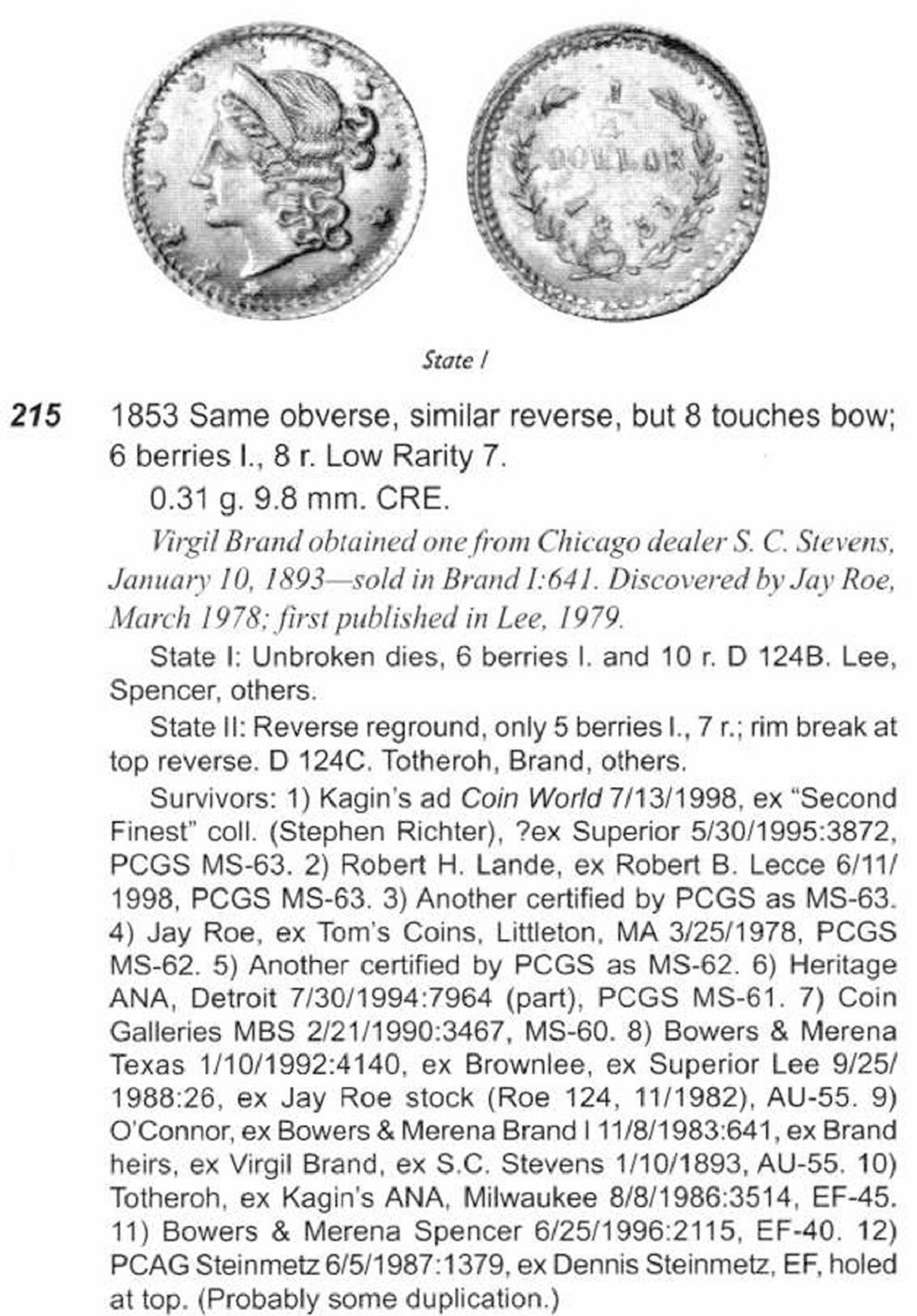 RARE - 1853 G25C California Fractional Gold / BG-215 / PCGS AU / LR7