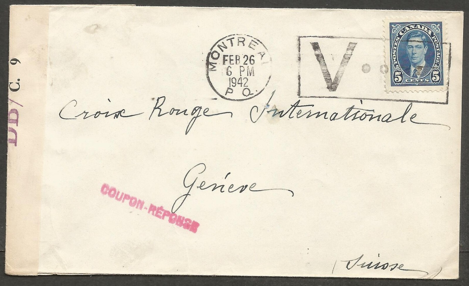 1942 Red Cross Censored Cover 5c Mufti Slogan Montreal PQ to Switzerland