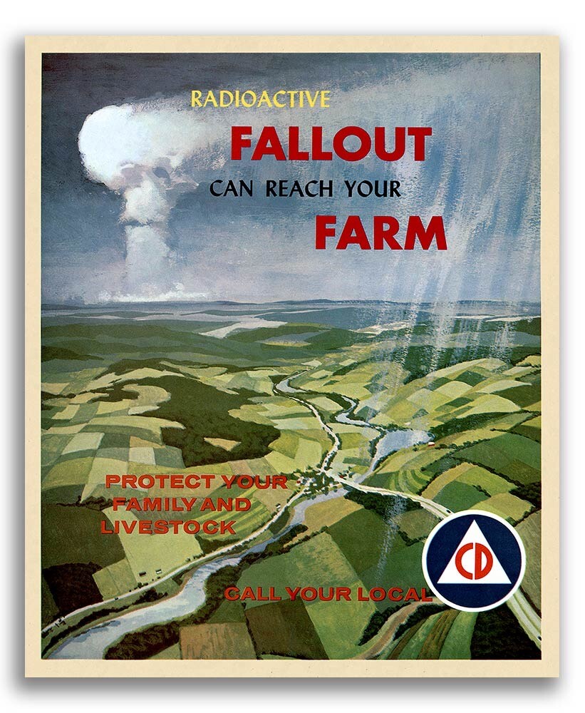 1960s Civil Defense Poster - Radioactive Fallout Can Reach Your Farm - 16x20