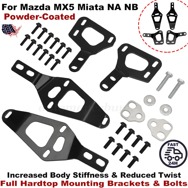 For Mazda MX5 Miata NA NB Full Hardtop Mounting Bracket Kit - Bolts and Brackets