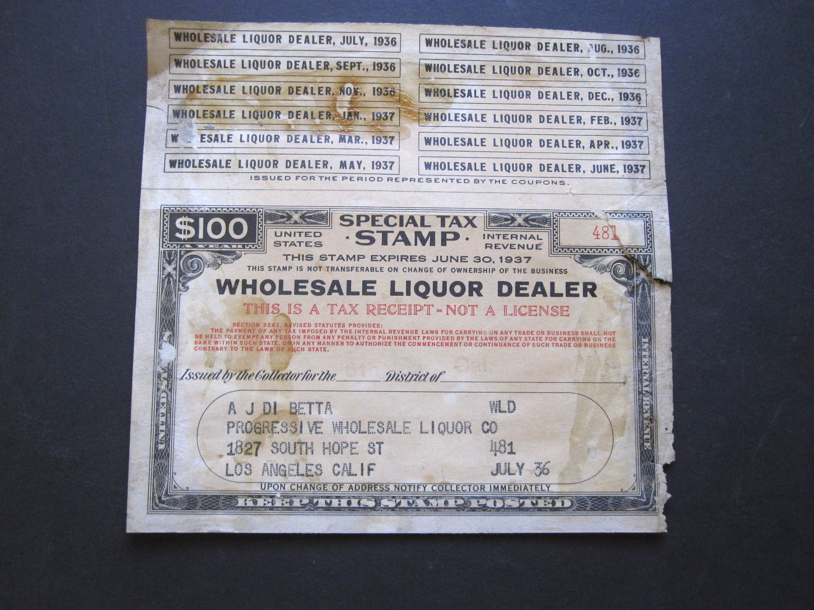 vTg 1937 $100 Wholesale Liquor Dealer Special Tax Stamp CALIF w/ Revenue coupons