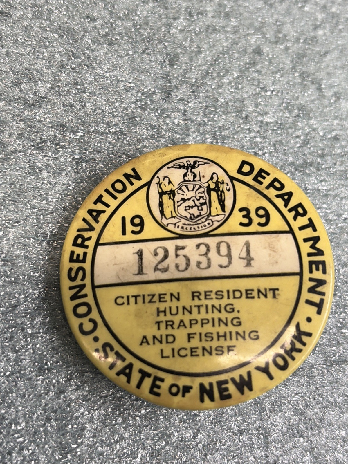 1939 New York State Citizen Resident Hunting Trapping Fishing License Button