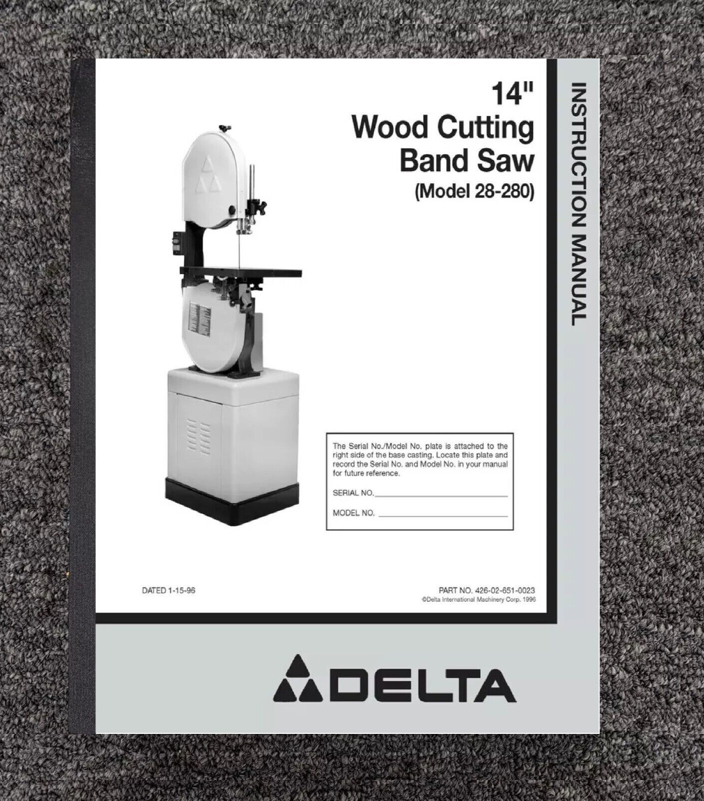 14" Wood Cutting Band Saw Operator Manual Delta 28-203, 28-243, 28-245 28-2