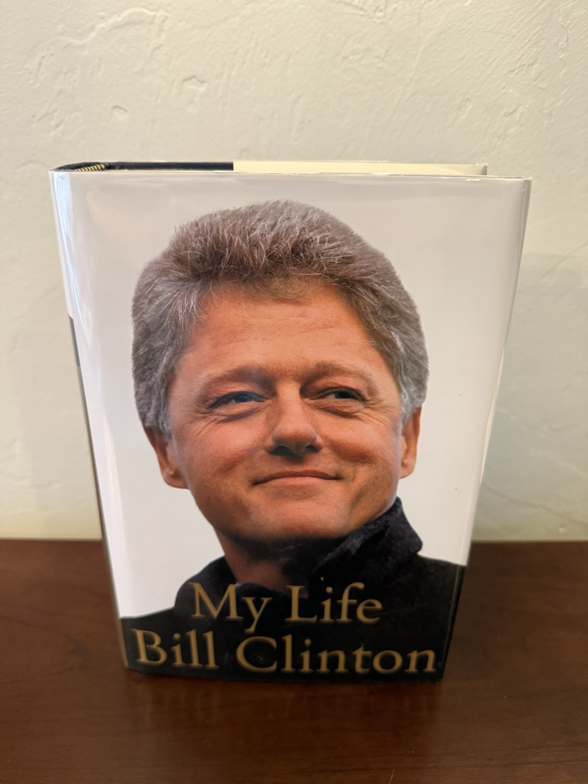“My Life” Signed by both Bill Clinton & Hillary Clinton, 2004 1st Edition, COA