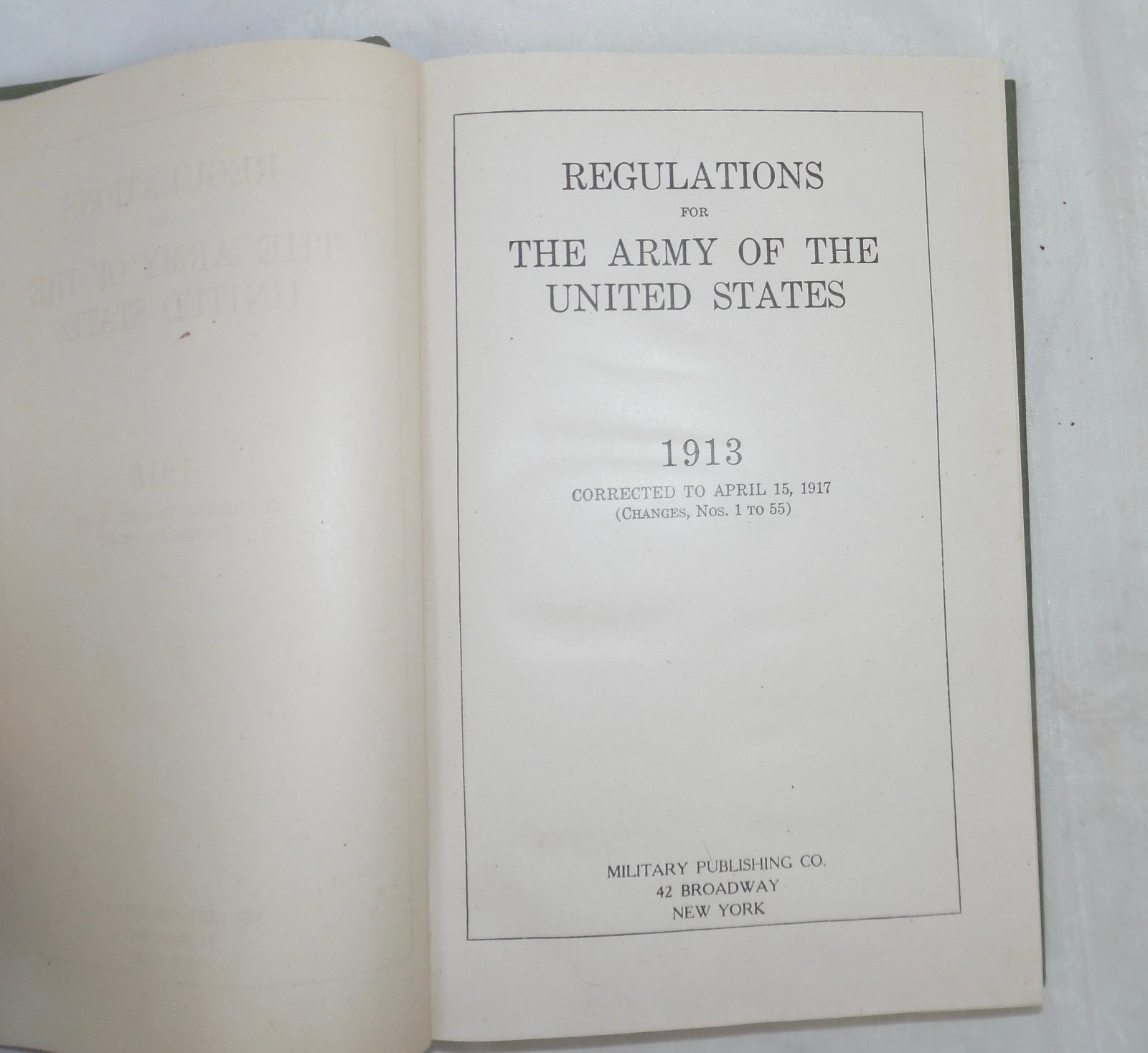Regulations for Army of the United States 1913 Corrected to 1917 ORIGINAL WWI