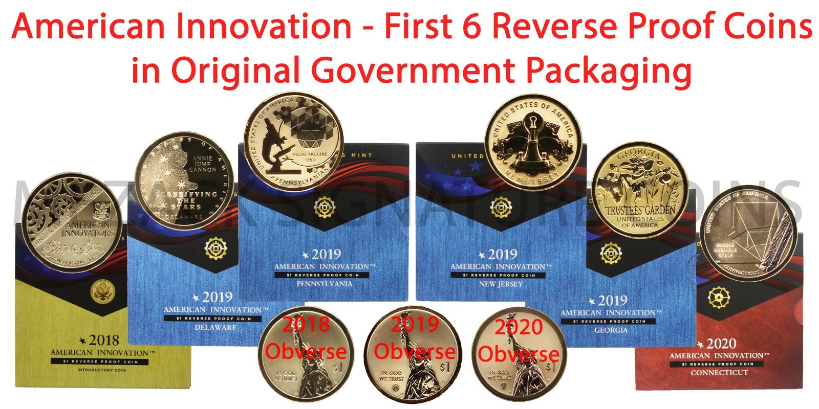 American Innovation First 6 $1 Reverse Proof Coins 2018, 2019, 2020 OGP