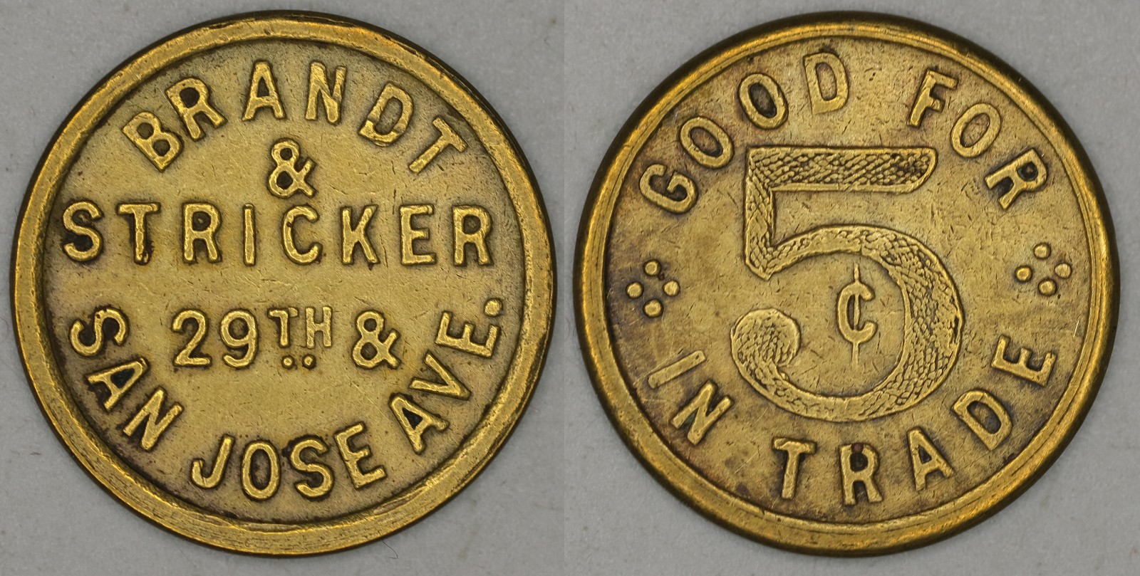 BRANDT & STRICKER / 29TH & SAN JOSE AVE.  San Francisco token 2K3003