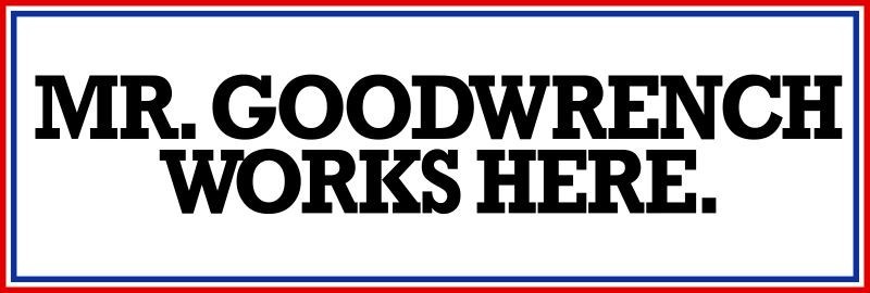 General Motors Mr. Goodwrench Works Here New Metal Sign: 6" x 18" - Ships Free