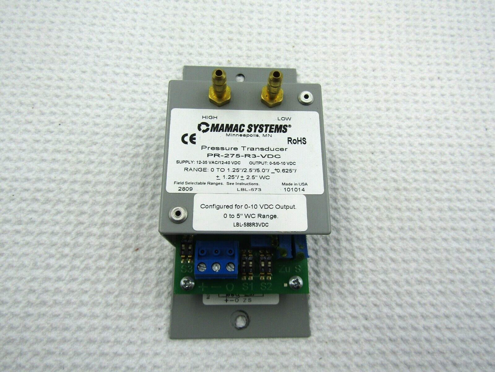 MAMAC SYSTEMS PRESSURE TRANDUCER PR-275-R3-VDC