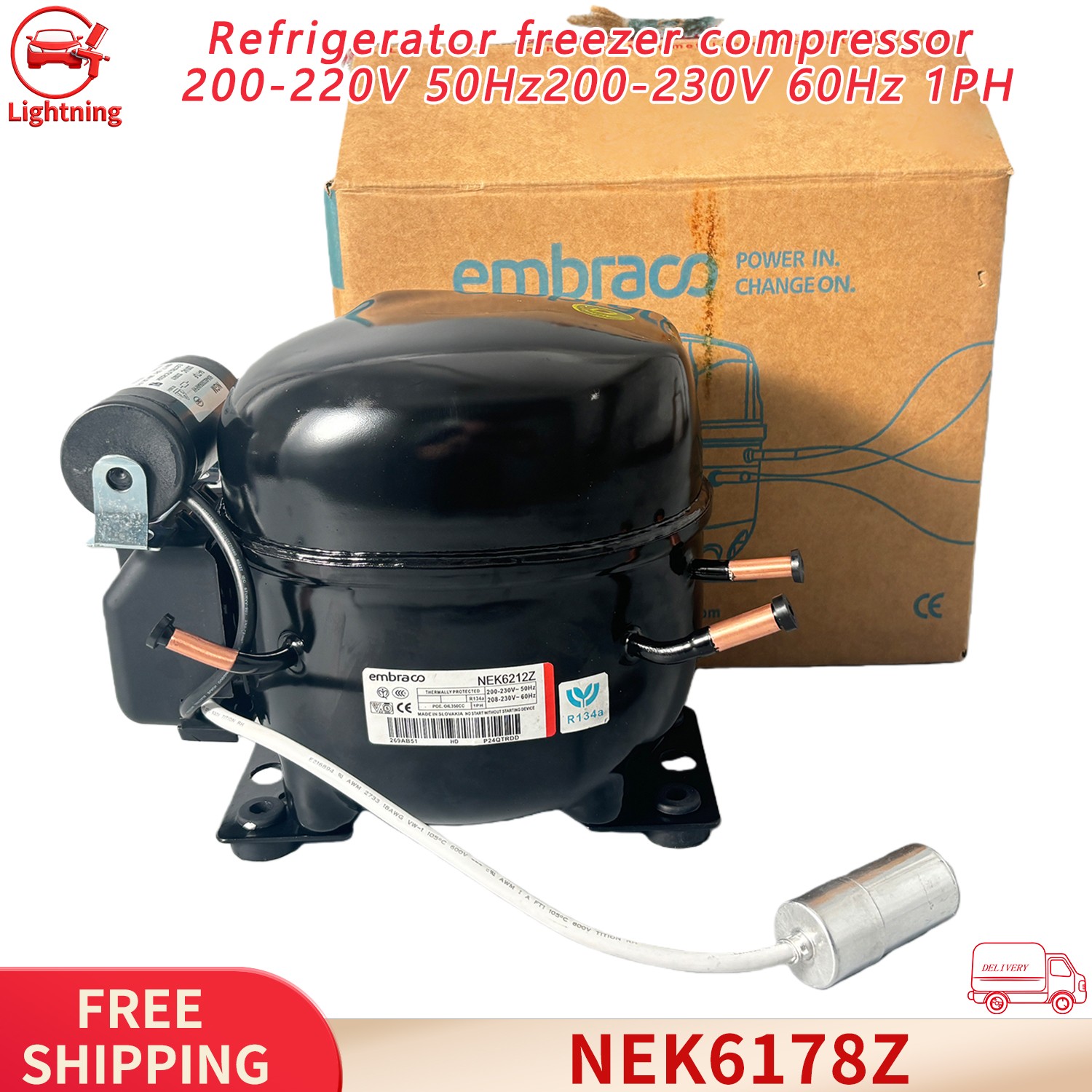 Brabd New NEK6212Z R134 for Refrigerator freezer compressor 220-220V 50Hz 1PH