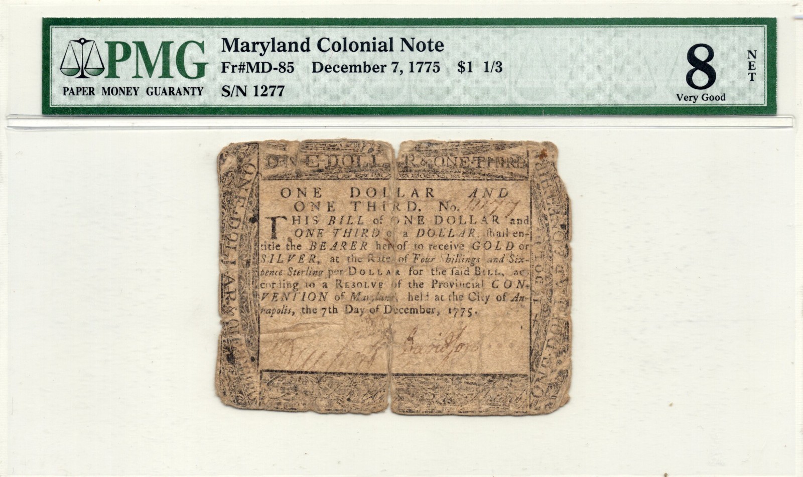 1775 Maryland $1 1/3 Dollar Colonial Currency MD-85 ~ PMG 8