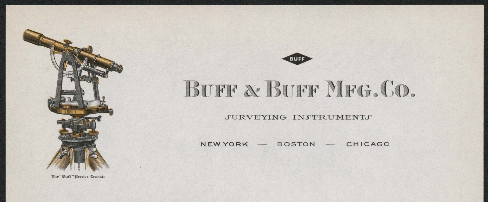 Vintage letterhead BUFF and BUFF MFG CO Surveying Transit pic NY Boston Chicago