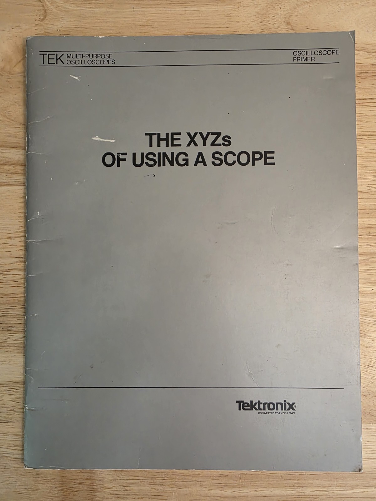 The XYZ's of Using a Scope by Tektronix