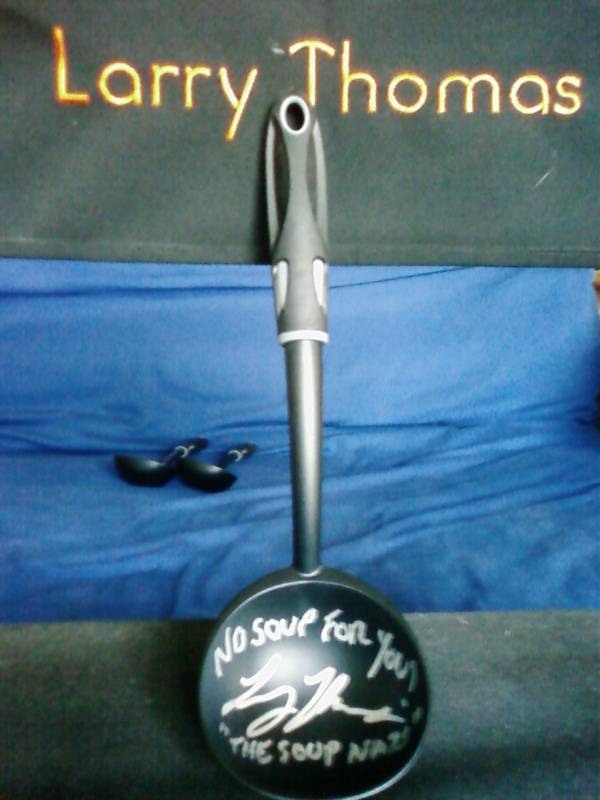 Seinfeld Soup Nazi Soup Ladle personally signed to you